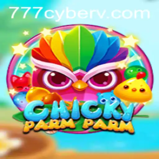 ChickyParmParm: The Futuristic Fowl Frenzy of 777 Cyber Era