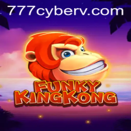 FunkyKingKong: The New Wave in Gaming with 777 Cyber