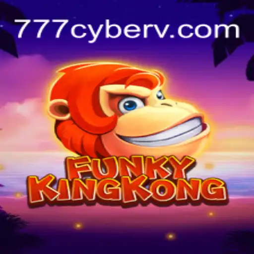 FunkyKingKong: The New Wave in Gaming with 777 Cyber